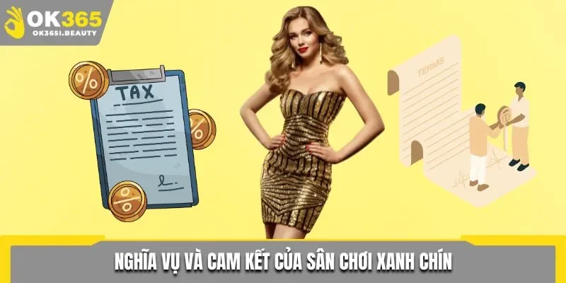 Nghĩa vụ và cam kết của sân chơi xanh chín